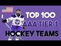 Top 100 AAA Hockey Teams - USA (2022)