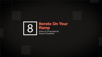 Intro to Procedural Asset Creation - Lesson 8