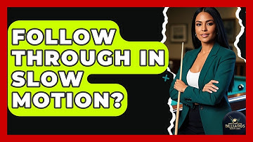 Follow Through In Slow Motion? - Billiards Hustlers