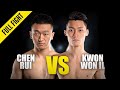 Chen Rui vs. Kwon Won Il | ONE Championship Full Fight