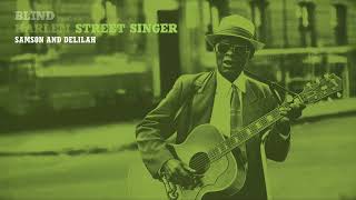 Rev. Gary Davis - Samson And Delilah (Official Visualizer) - from HARLEM STREET SINGER