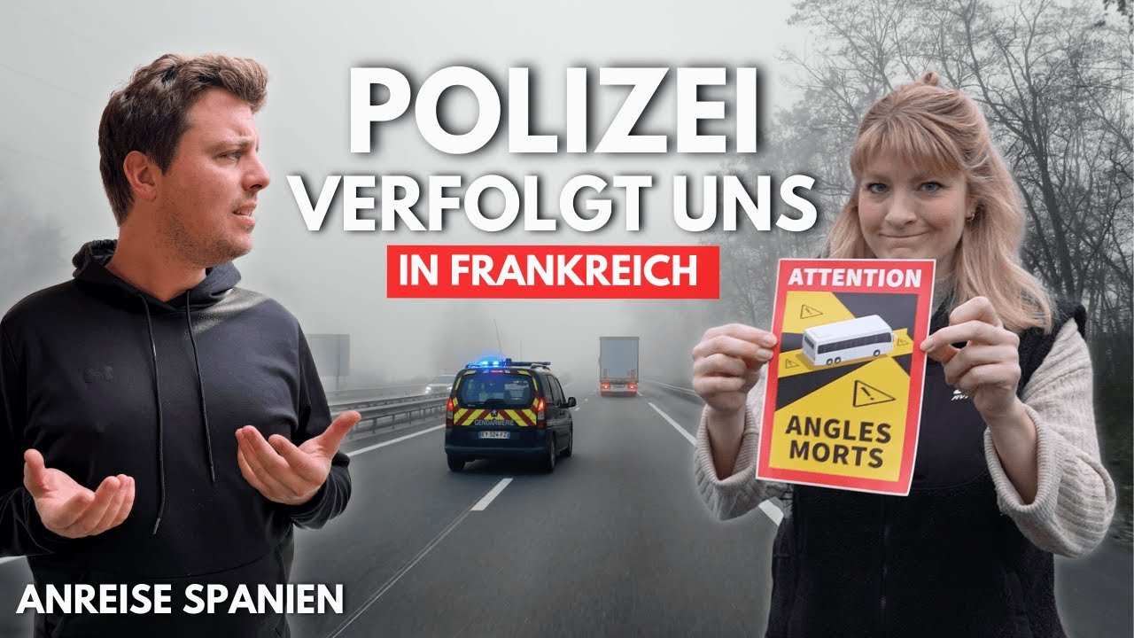 POLIZEI verfolgt uns 🇫🇷 Anreise nach Spanien | Winter-Tour 2025