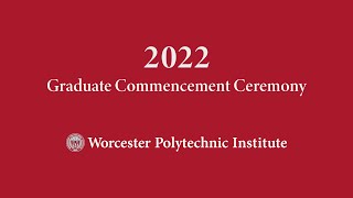 2022 Graduate Commencement Ceremony