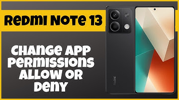 Xiaomi Redmi Note 13  Change app permissions allow or deny || How to set app permissions