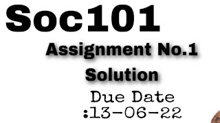 SOC101 Assignment 1 solution spring