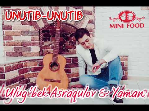 Asraqulov ft yaman unutib unutib #unutib-unutib🥀 #rizanovauz #singer #film #uzbekfilm #minifood