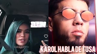 KAROL G HABLA DE TUSA ANUEL NO QUERÍA EL TEMA