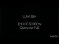 LUNA SEA END OF SORROW Demo Ver Full