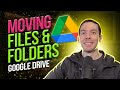 How to move files and folders in Google Drive