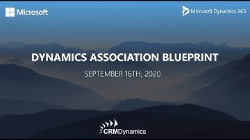Dynamics Association Blueprint Webinar