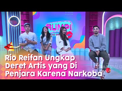 Rio Reifan Ungkap Deret Artis yang Terjerat Kasus Narkoba | RUMPI (9/6/20) P4