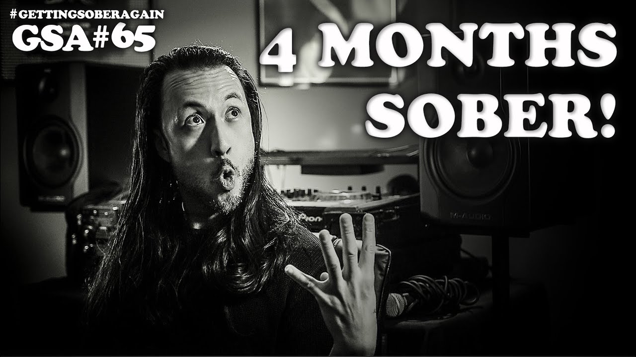 How do I feel after 4 MONTHS SOBER??? - (Episode #65)