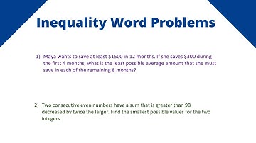 Inequality Word Problems - Algebra