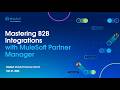 Mastering B2B Integrations with MuleSoft Anypoint Partner Manager