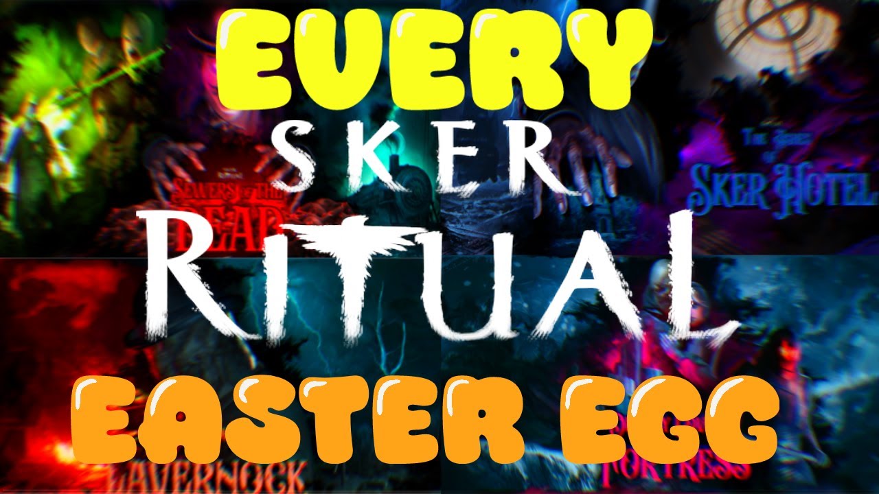 EVERY SKER RITUAL Easter Egg in one video!
