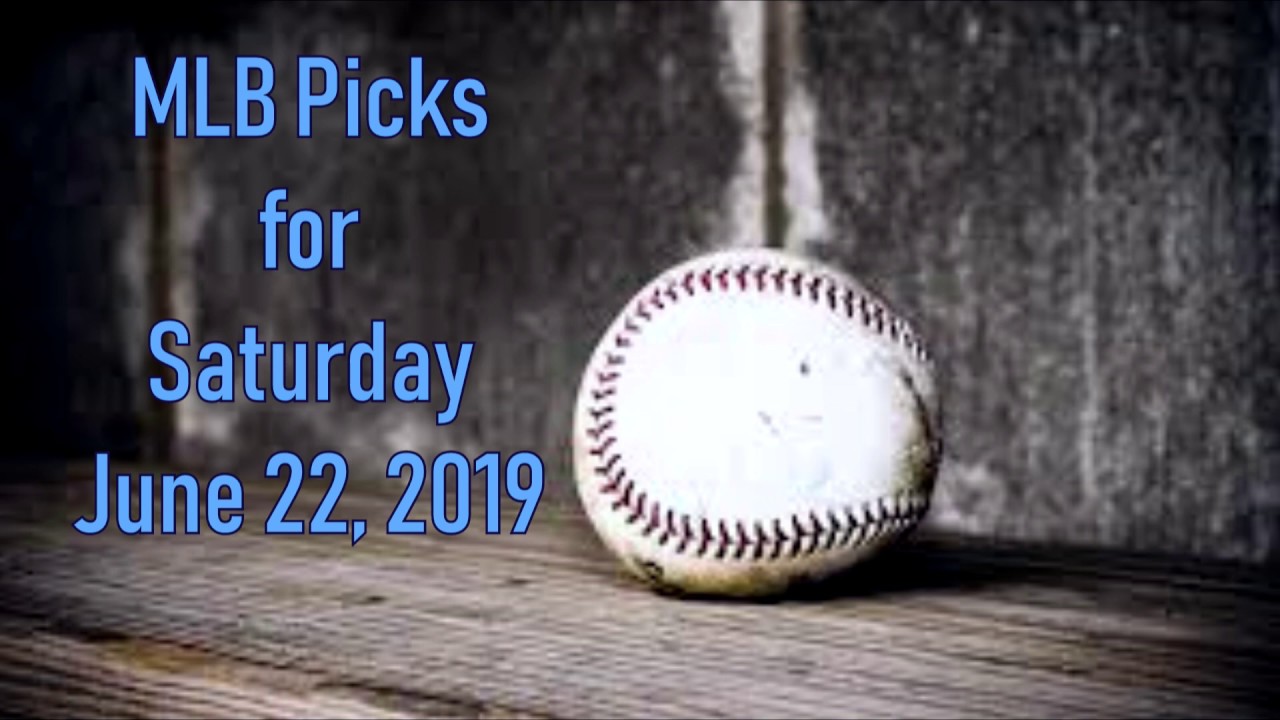 Free MLB Picks For Saturday June 22 2019 YouTube free-mlb-picks-for-saturday-june-22-2019-youtube