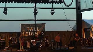 Tall Heights - Not Like it Was 8-23-18