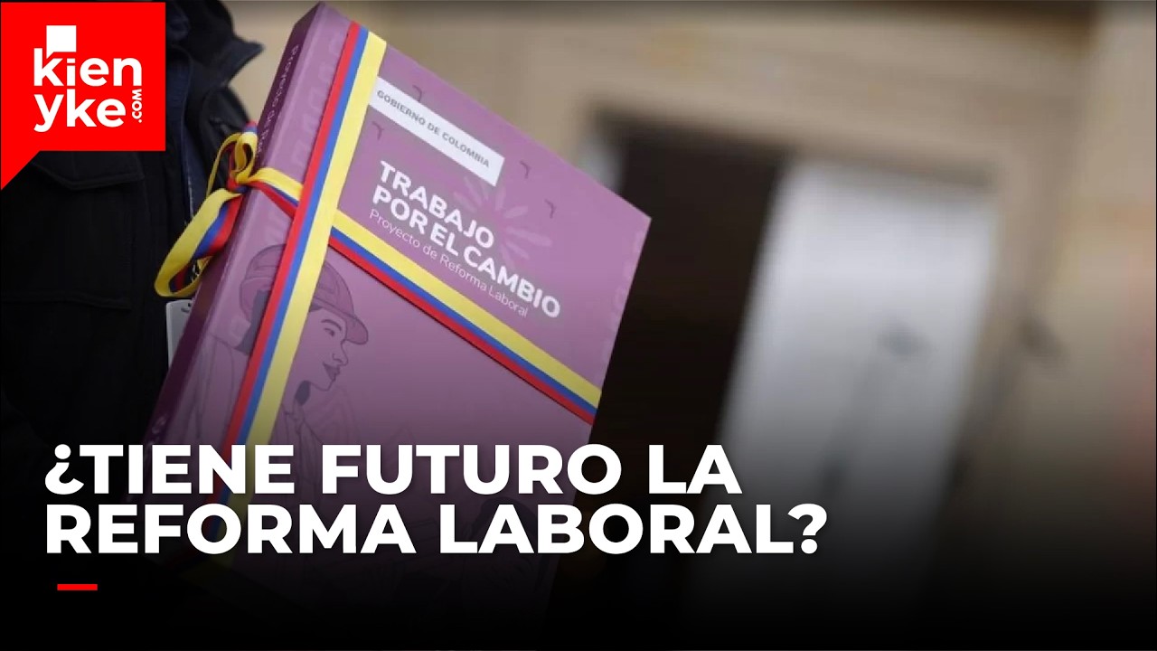 Claves para entender el futuro de la Reforma Laboral - YouTube