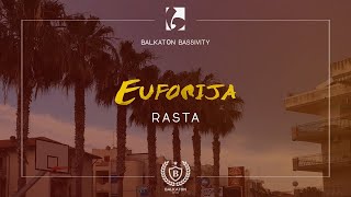 RASTA - EUFORIJA - SPEED UP RMX