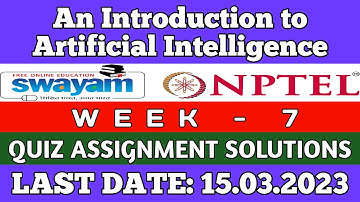 NPTEL AN INTRODUCTION TO ARTIFICIAL INTELLIGENCE WEEK 7 ASSIGNMENT ANSWERS | 2023