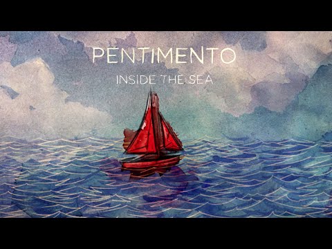 Pentimento — Pentimento - Inside The Sea (Full EP)