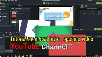 Cara membuat Opening video atau INTRO VIDEO untuk  youtube menggunakan Camtasia