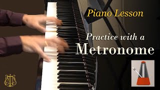 Top 5 Tips to Successfully Practice Piano with a Metronome