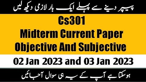 cs301 midterm current paper 2023 | | cs301 Midterm current paper |#cs301midtermcurrentppaper2023