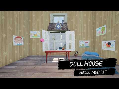 How to Setup the Doll House in Hello Mod Kit!