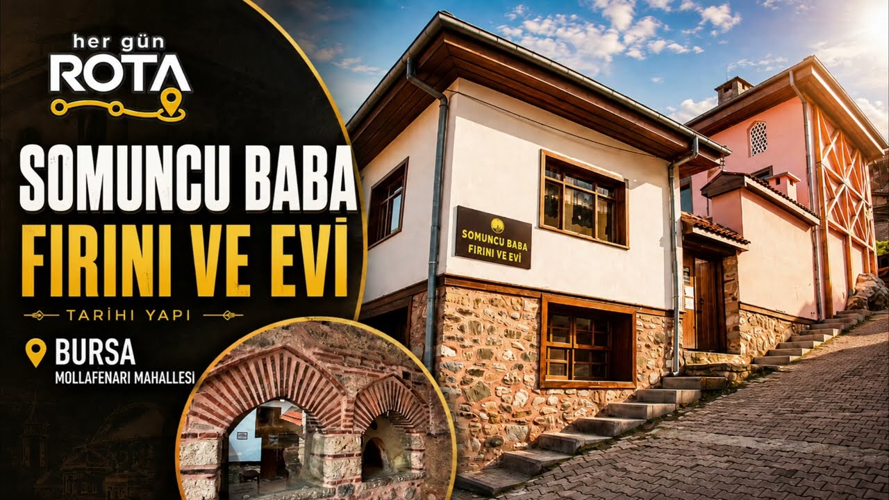 Somuncu Baba Kimdir? Bursa’daki Gizli Hayatı, Fırını ve Evi | Who Was Somuncu Baba?