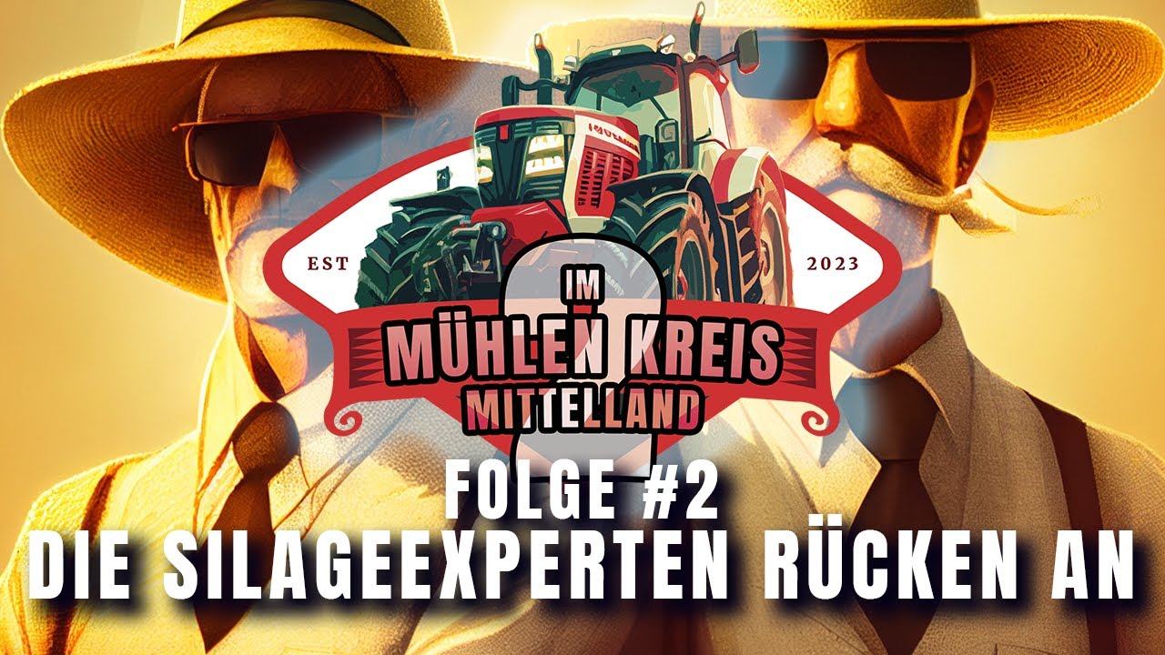 #farmingsimulator22 | 2 im Mühlen Kreis Mittelland | #Folge 2 Die Silageexperten rücken an