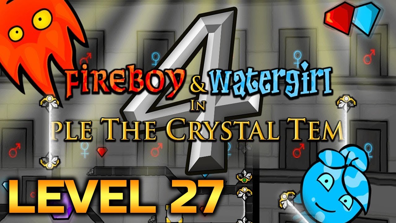Fireboy And Watergirl 4: The Crystal Temple Level 27 Full Gameplay 
