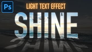 Light Text Effect in Photoshop | Light Shining Through | Tutorial