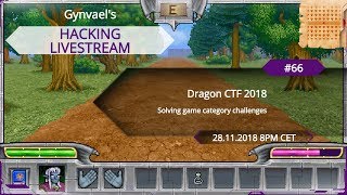 Hacking Livestream #66: Dragon CTF 2018