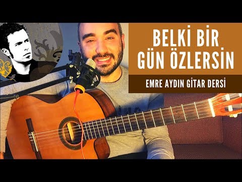 Emre Aydın - Belki Bir Gün Özlersin (Gitar Dersi) Akor Riff Ritim