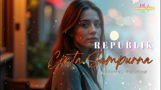 Download Lagu Cinta Sempurna | REPVBLIK ( Cover by Global Tekno ) MP3