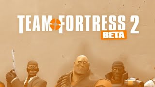 Famous TEAM FORTRESS 2 BETA! (Trailer attempt Mod coming son) #team Wealth