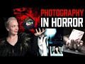 Photography and The Camera: Tropes in Horror