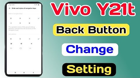 Vivo Y21t Change Back Button || How To Change Navigation Button On Vivo Y21t