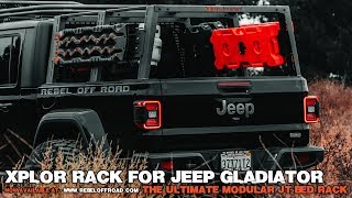 Jeep Gladiator Bed Rack  XPLOR Rack by Rebel Off Road