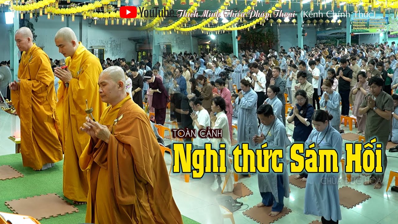Bản full. Nghi Thức Sám Hối Chùa Đức Hòa | Đạo tràng hơn 2 nghìn người [14.06al]