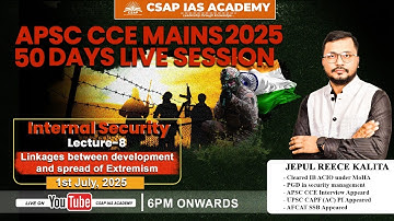 Lecture 8 – Internal Security : Linkages between Development and the Spread of Extremism