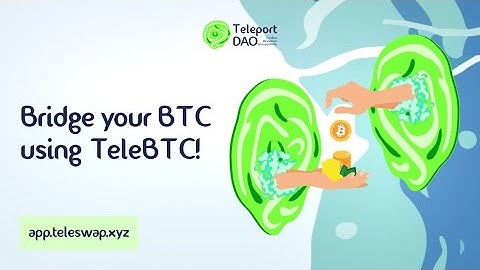 TeleportDAO is a Trustless Bridge for Secure Interoperability Between Bitcoin and EVM Blockchains