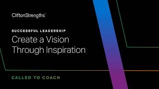 Successful Leadership: Create a Vision Through Inspiration -- Called to Coach screenshot 2