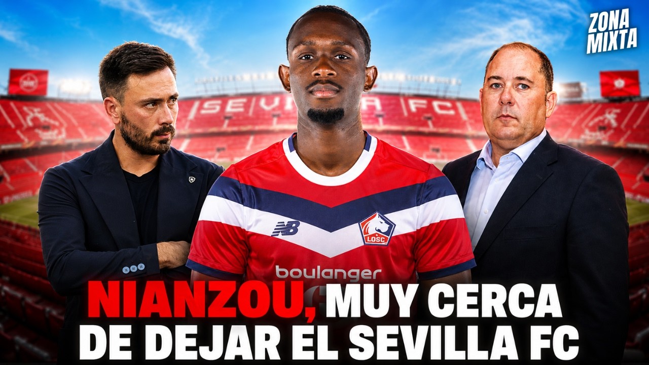SEVILLA FC: NIANZOU, MUY CERCA DE SALIR AL LILLE