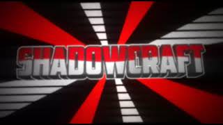 Nova intro do canal!!!! { SHADOWCRAFT }