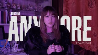 JEON SOMI (전소미) - ‘ANYMORE’ SING COVER BY GABY INVASION VOICE