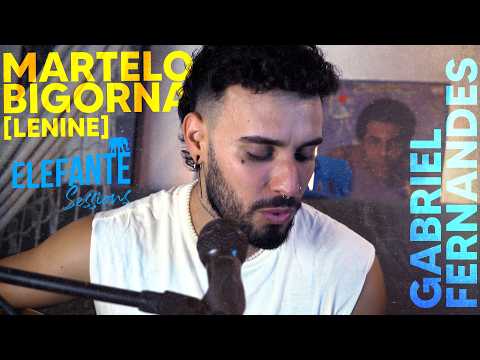 Martelo bigorna (Lenine) - Gabriel Fernandes | ELEFANTE SESSIONS