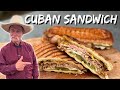 The Cowboy Goes Cuban! Best Cuban Sandwich (Cubano Recipe)