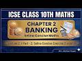 ICSE Class 10 Maths | Chapter 2 Banking | Selina Concise Exercise 2 Solution | Mrs rashmi Gupta